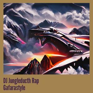 Dengarkan Dj Jungleducth Rap Gafarastyle lagu dari GINGIN GINANJAR dengan lirik