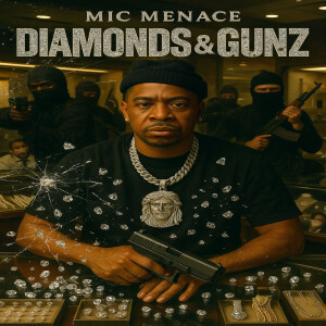 Album Diamonds & Gunz (Explicit) from 