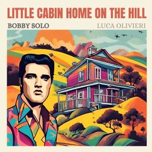 อัลบัม Little cabin home on the hill ศิลปิน Bobby Solo