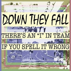 收聽Down They Fall的My Thoughts Are a Building and You Can't Find the Exit歌詞歌曲