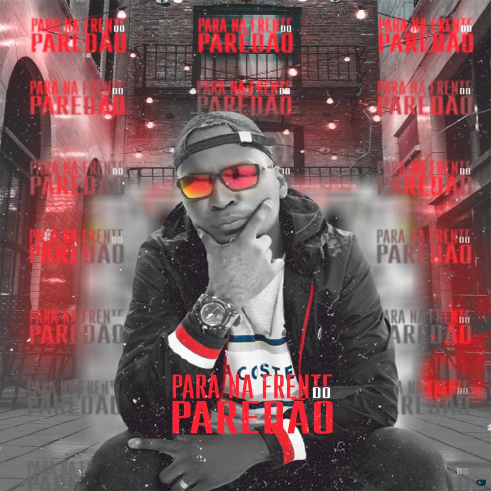 Para na Frente do Paredão (feat. MC GW & Mc Rd) (Explicit)