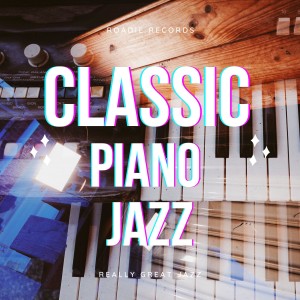 อัลบัม Classic Piano Jazz ศิลปิน Classic Jazz Piano