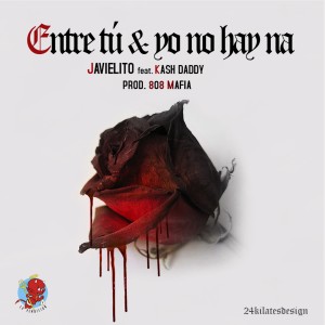 ดาวน์โหลดและฟังเพลง Entre Tú y Yo No Hay Na (Explicit) พร้อมเนื้อเพลงจาก Javielito