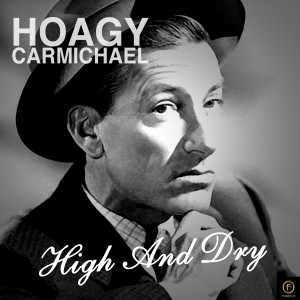 ดาวน์โหลดและฟังเพลง Stardust พร้อมเนื้อเพลงจาก Hoagy Carmichael
