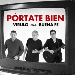Buena Fe的專輯Pórtate Bien