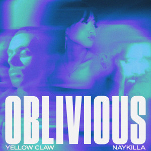 Naykilla的专辑Oblivious