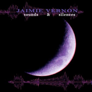 อัลบัม Sounds & Silences ศิลปิน Jaimie Vernon