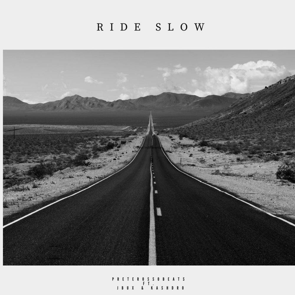 Ride-Slow (feat. J Bux, Kashdro, Mitchel Drickx & Jordy Simons) (Explicit)