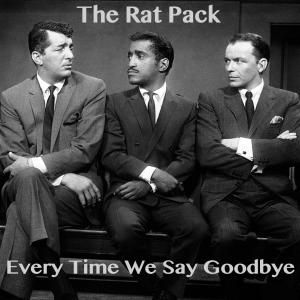 Album Every Time We Say Goodbye from The Rat Pack