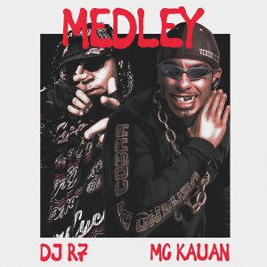 Listen to Medley do Kauan song with lyrics from MC Kauan
