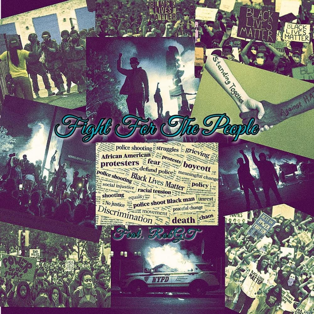 Fight For The People (feat. Big Rob GT) (Clean)