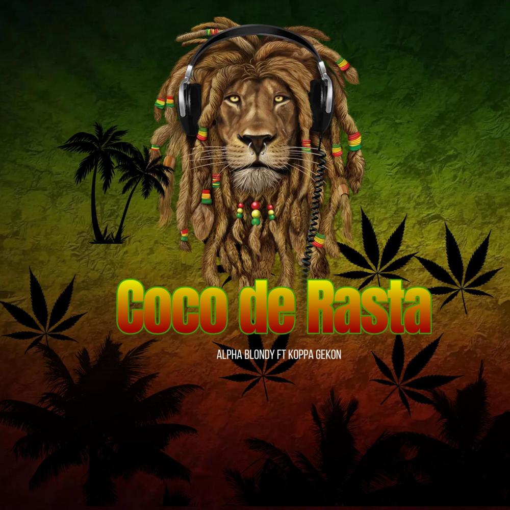 Coco de Rasta (feat. Alpha Blondy)
