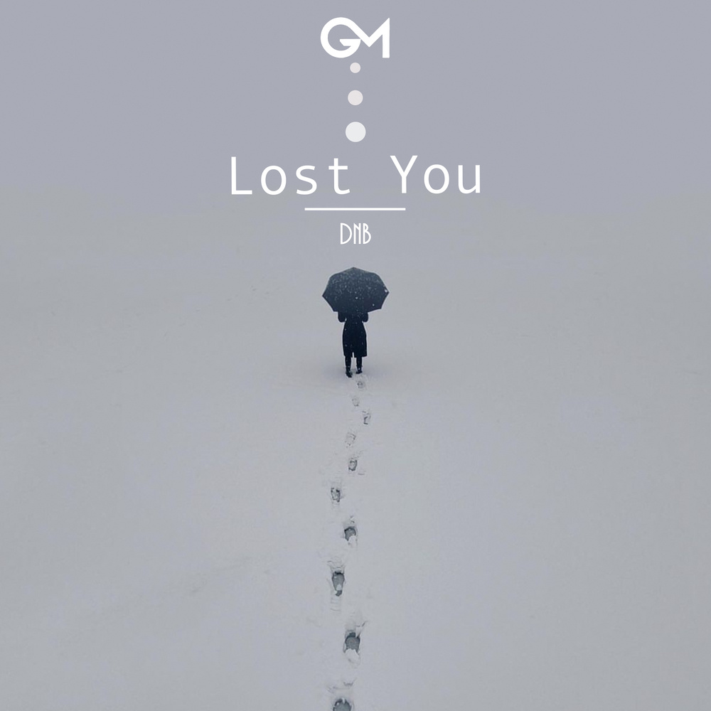 Lost You