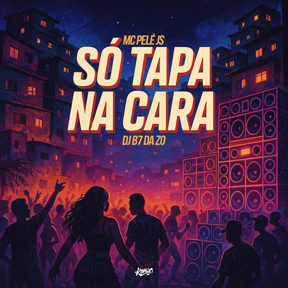SÓ TAPA NA CARA (Explicit)
