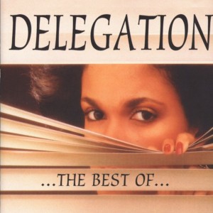 อัลบัม Delegation: The Best Of... ศิลปิน Delegation