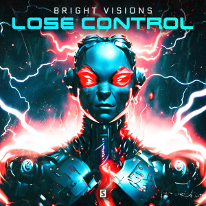 Album Lose Control from Bright Visions