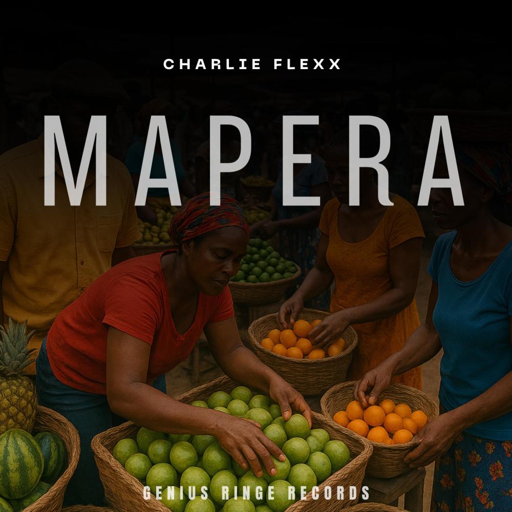 Mapera (feat. Charlie Flexx)