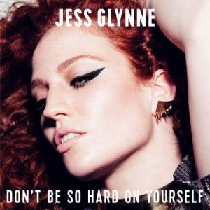 收聽Jess Glynne的Don't Be so Hard on Yourself歌詞歌曲