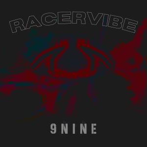 9nine的專輯RACerVIbe