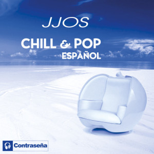 收聽Jjos的Es por Ti (Chill Mix)歌詞歌曲