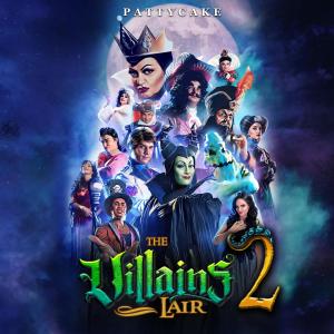 PattyCake的專輯The Villains Lair (Season 2)
