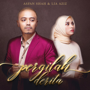 Listen to Pergilah Derita song with lyrics from Asfan Shah