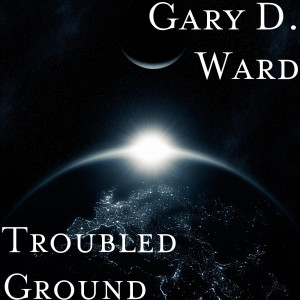 Listen to Chills Me to the Bone song with lyrics from Gary D. Ward
