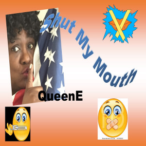 收聽Queene的Shut My Mouth歌詞歌曲