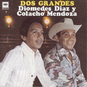 Colacho Mendoza的專輯Dos Grandes