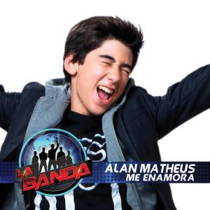 收聽Alan Matheus的Me Enamora (La Banda Performance)歌詞歌曲