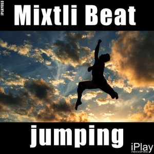 收聽Mixtli Beat的Jumping (Original Mix)歌詞歌曲