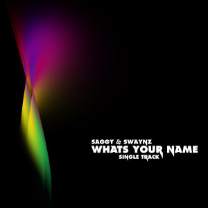 收听SAGGY的What's Your Name歌词歌曲