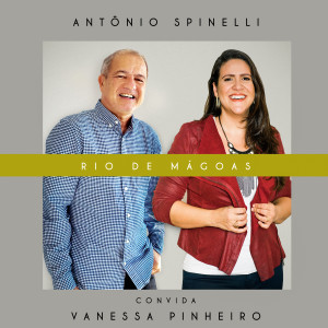 ดาวน์โหลดและฟังเพลง Rio de Mágoas พร้อมเนื้อเพลงจาก Antônio Spinelli