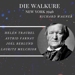 Album Die walküre - new york 1946 from Lauritz Melchior