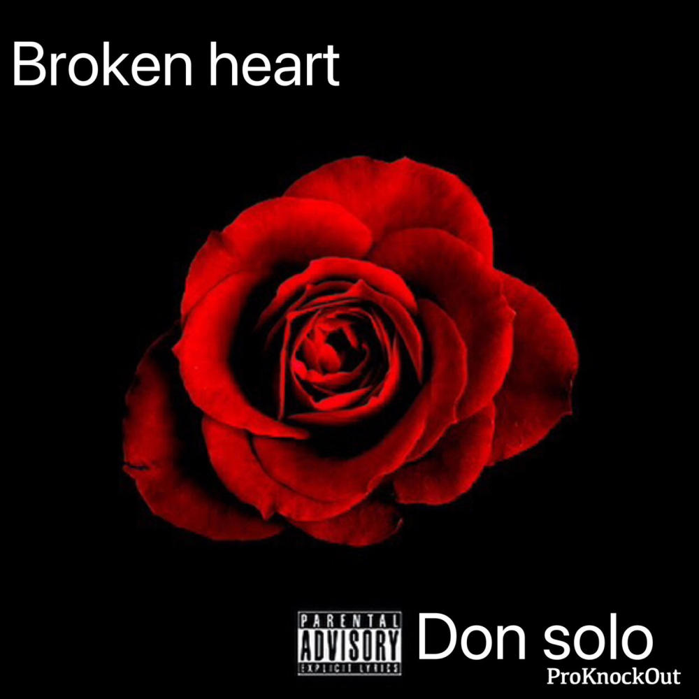 Broken heart (Explicit)