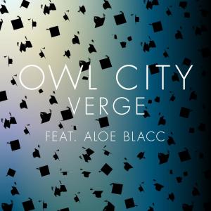 ดาวน์โหลดและฟังเพลง Verge พร้อมเนื้อเพลงจาก Owl City