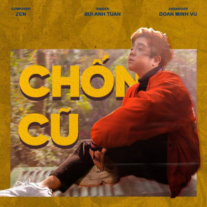 Album Chốn Cũ from Bùi Anh Tuấn