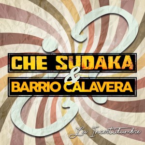 Barrio Calavera的專輯La Incertidumbre