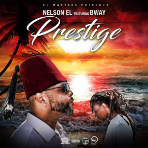 Listen to Prestige song with lyrics from Nelson-El