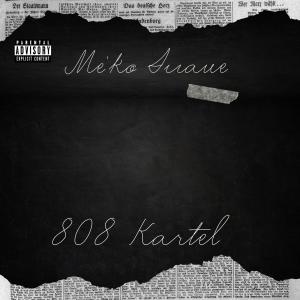 Album 808 Kartel (feat. Stunna 4 Vegas) (Explicit) from Stunna 4 Vegas