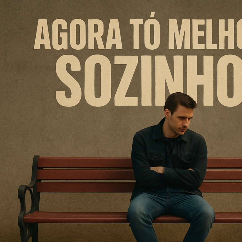 Agora tô melhor sozinho (Explicit)