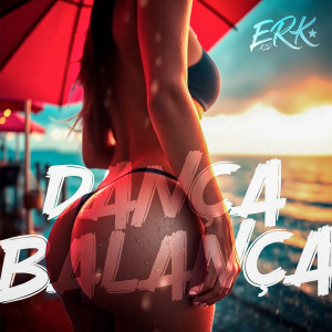 收聽AudioTrackTee的DANÇA BALANÇA (Explicit)歌詞歌曲