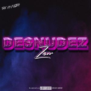 收聽ZERO的Desnudez歌詞歌曲