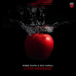 Robbie Rivera的專輯Love Message