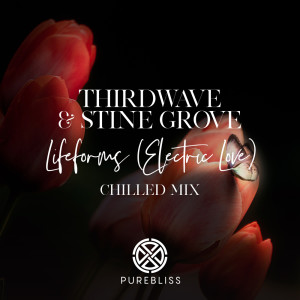 Album Lifeforms (Electric Love) (Chilled Mix) from Thirdwave