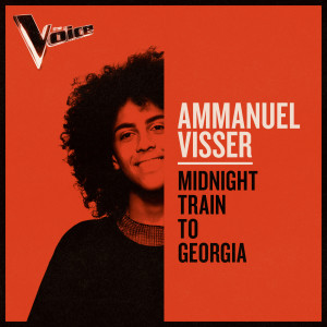 收聽Ammanuel Visser的Midnight Train To Georgia (The Voice Australia 2019 Performance|Live)歌詞歌曲