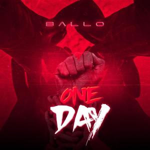 Ballo的專輯One day (Explicit)