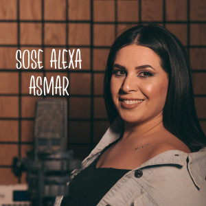 Album Asmar from Sose Alexa