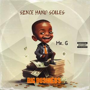 Album Big Business (Radio Edit) from Mr. G