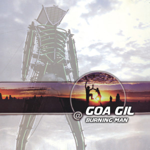 Goa Gil的专辑Goa Gil @ Burning Man